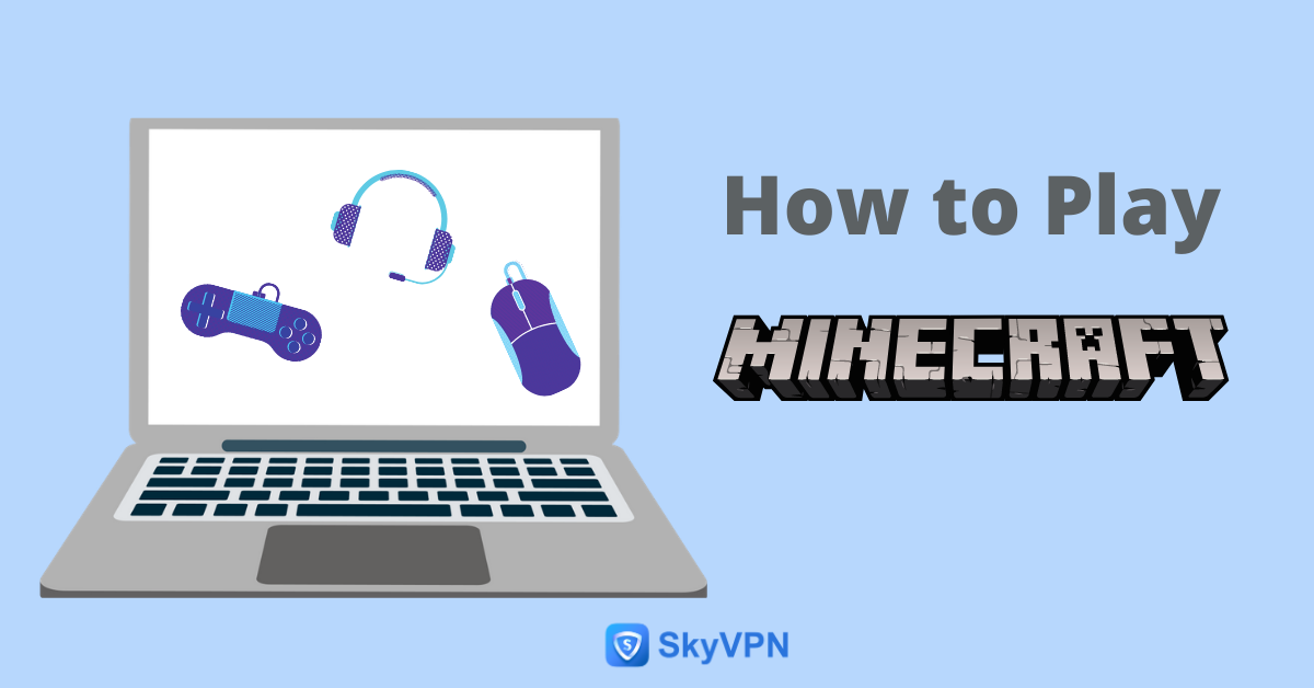 Bypass Minecraft IP Bans and Play Using VPN