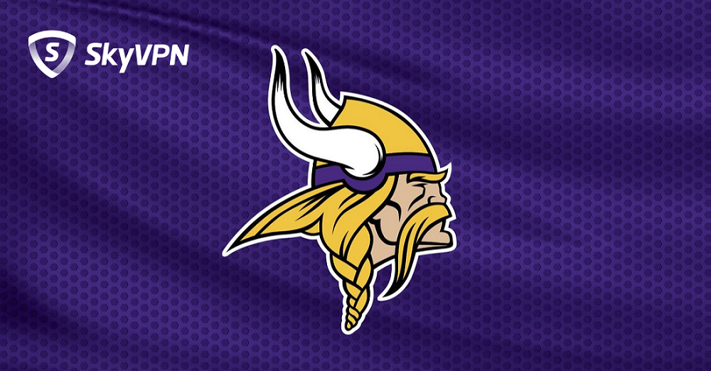 How to Live Stream NFL Minnesota Vikings Games Online SkyVPN