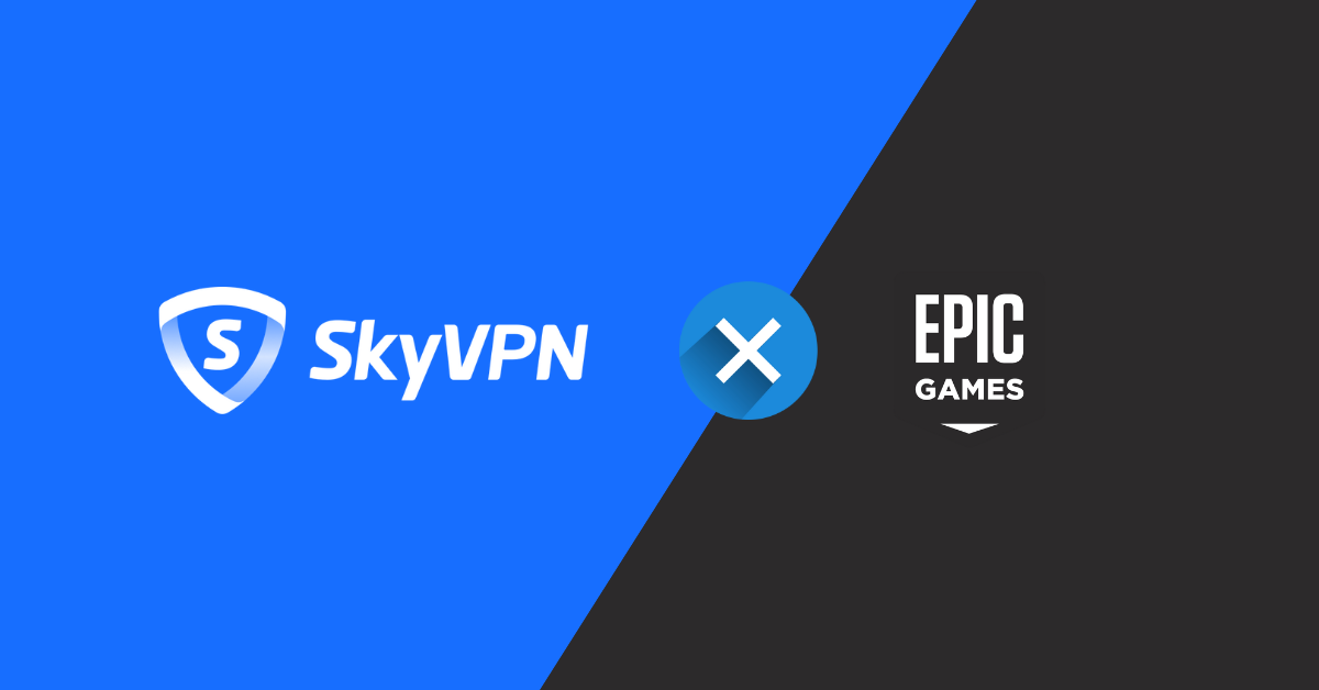 Best VPN for Epic Games